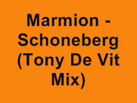 Marmion - Schoneberg (Tony De Vit Mix)