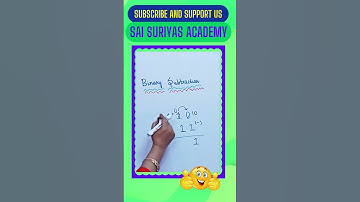 How to do Binary Subtraction | Binary Subtraction #saisuriyasacademy   #Shorts #education #lecture
