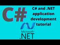 C# Application Development Tutorial for Beginners (Part 1)