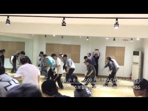 대전댄스보컬학원/대전댄스/대전춤학원/대전보컬학원:YUNS POPPING BASIC CLASS. 150413 / 팝핀