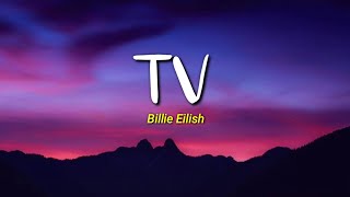 TV - Billie Eilish | Lirik dan Terjemahan Indonesia