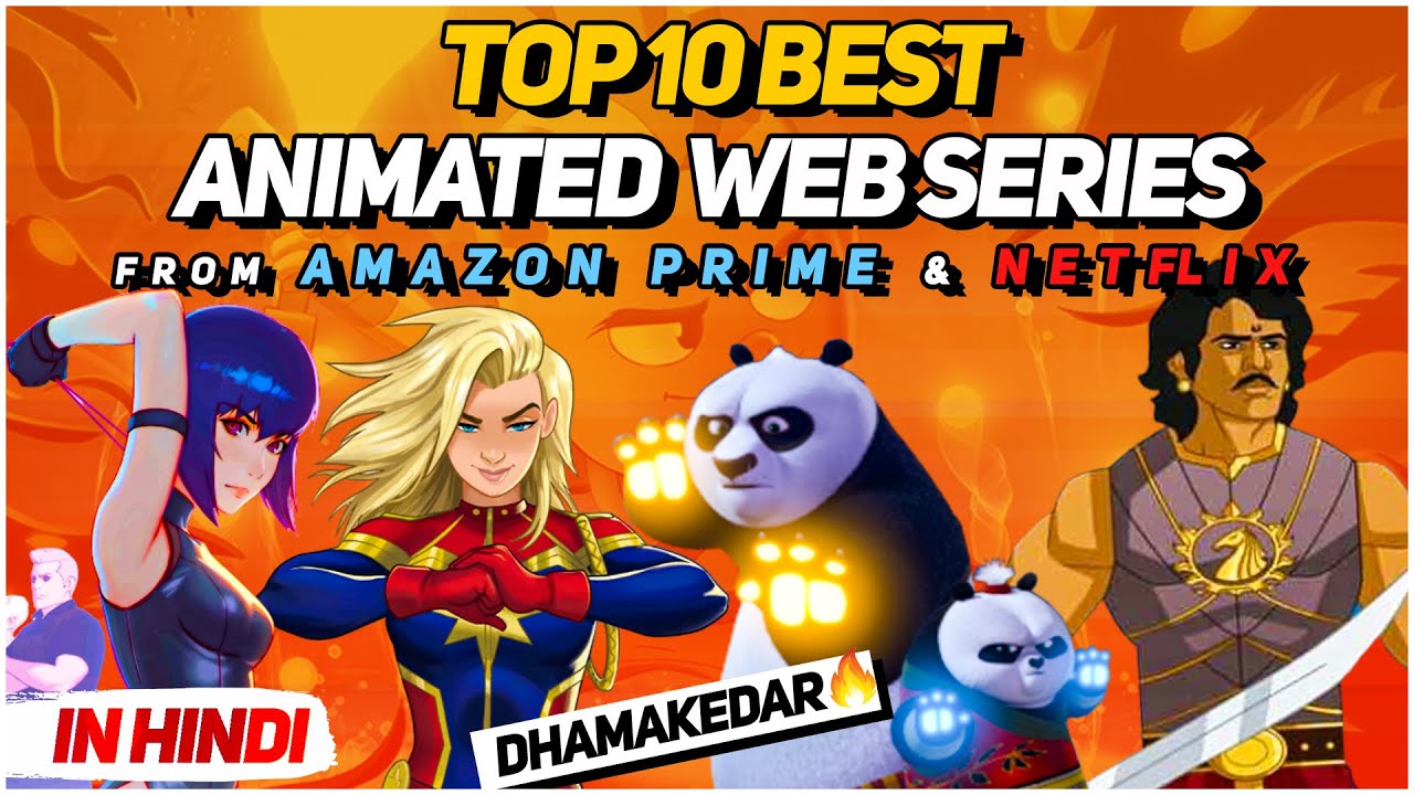 Top 10 Best Animated Web Series in Hindi on Netflix & Amazon Prime