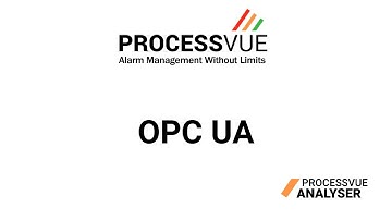 OPC UA | ProcessVue Alarm Management Software - Analyser 4.0