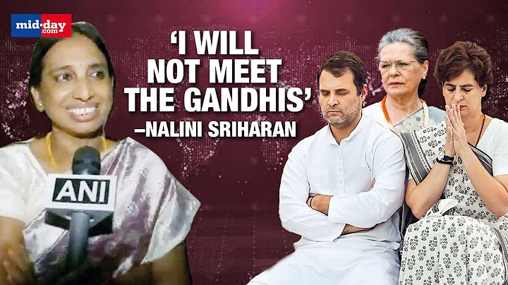 Rajiv Gandhi Case Convict Nalini Sriharan: I Am A ...