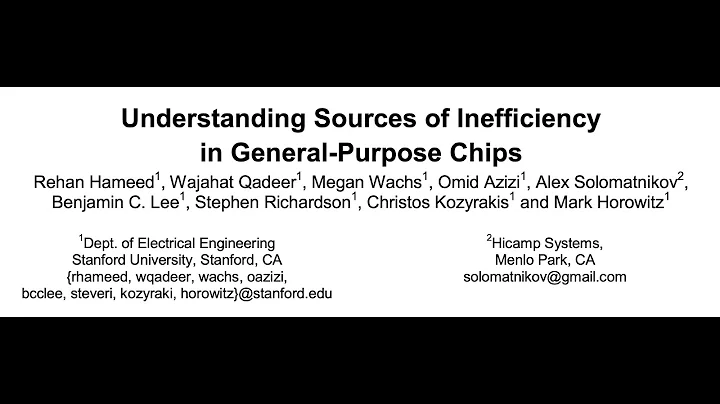 Seminar in Comp. Arch. - Session 2.2: Understanding Sources of Inefficiency in General-Purpose Chips