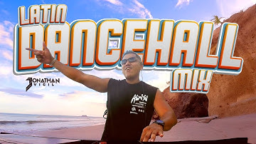 Mix Latín Dancehall 2025 - @DjJonathanVigil (Beele, Kapo, Boza, Danny Ocean, Miguel Bueno) 🔥