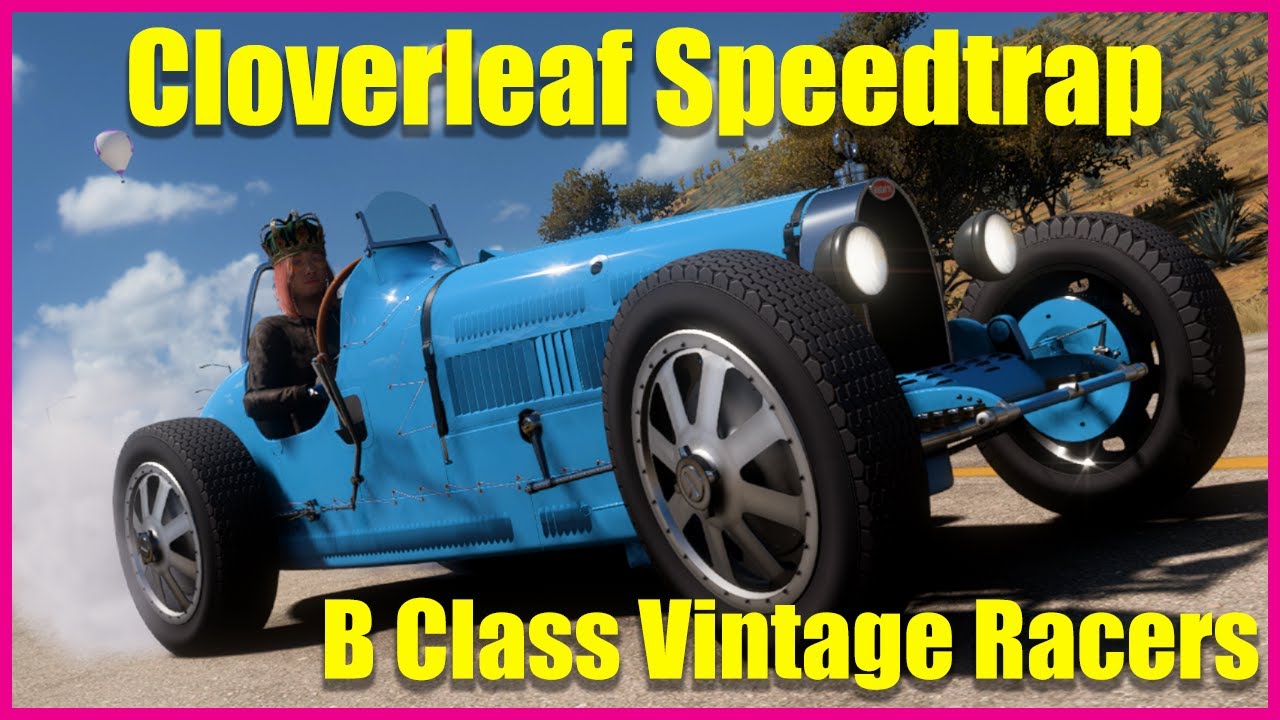 Forza Horizon 5 Cloverleaf Speed Trap B700 Vintage Racers Season