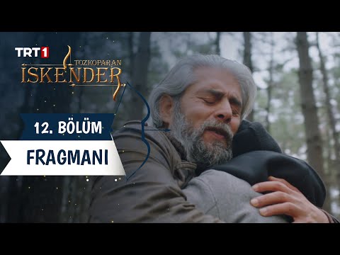 Tozkoparan İskender 12. Bölüm Fragmanı