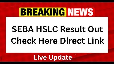 SEBA HSLC Result 2025 Date Assam 10th Result Kaise Dekhen Direct Link #sebaonline #hslc #shorts
