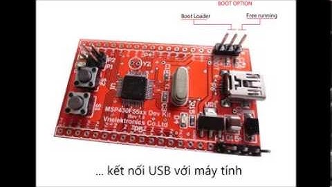 Biên dịch & nạp chương trình với MSP430F55xx Development Kit