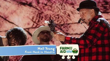 Neil Young - From Hank to Hendrix (Live at Farm Aid 2024)