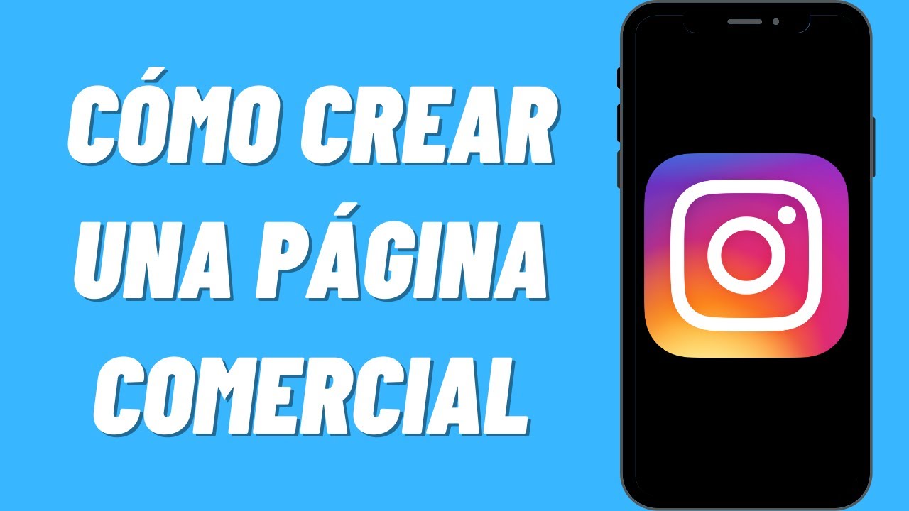Cómo crear una página de instagram para empresas - YouTube