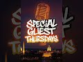 SPECIAL GUEST THURSDAY'S EPISODE #230