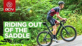 How To Master Riding Out Of The Saddle