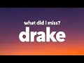 Drake What Did I Miss Lyrics