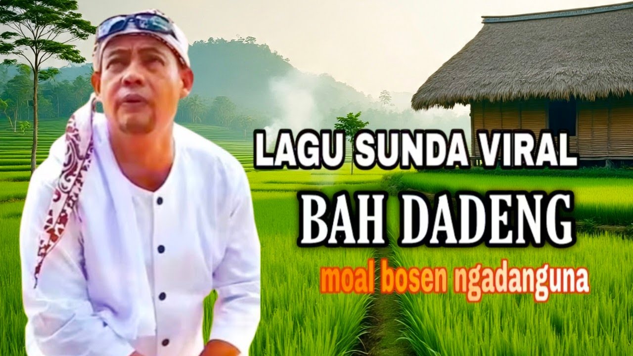 LAGU SUNDA 💫ABAH DADENG 💫MATAK NYURUCUD CI SOCA