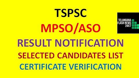 TSPSC MPSO/ASO RESULT NOTIFICATION | SELECTED CANDIDATES LIST| CERTIFICATE VERIFICATION|