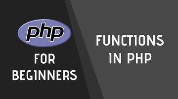 Functions | PHP for Beginners #8