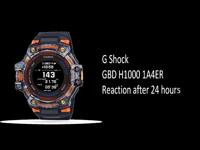 G Shock GBD H1000 1A4ER reaction after 24 hours - YouTube