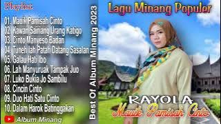 Rayola Full Album Lagu Minang Terbaru 2023
