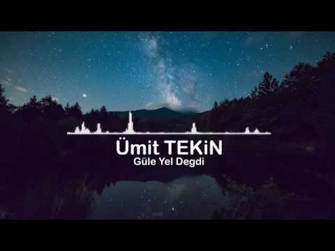 Ümit TEKiN - Güle Yel Degdi [Elektro Baglama]