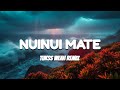 Nuinui Mate ONI Tukss Weah REMIXX Nuinui Mate ONI Tukss Weah REMIXX