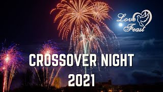 CROSSOVER NIGHT SERVICE || 31-12-2020