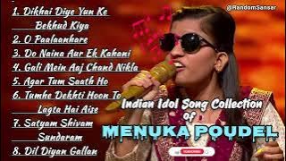 Menuka Poudel Songs Collection of Indian Idol | Best of Menuka Poudel Hindi Songs