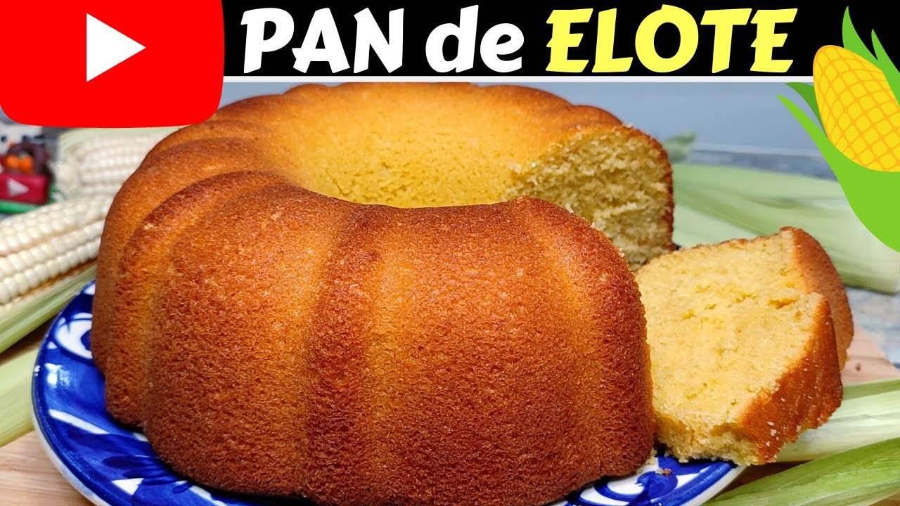 ELOTE + LECHERA El PAN MÁS RICO y ESPONJOSO para el CAFÉ de la tarde/CORN  BREAD?Dulce Hogar Recetas - YouTube