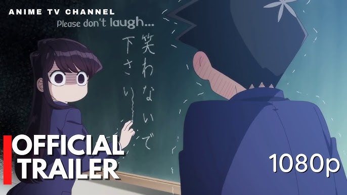 Komi-san Can't Communicate  Trailer Oficial Legendado 
