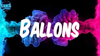 Le D - Ballons (Lyrics)