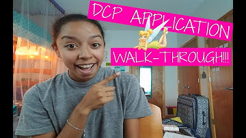 DCP Application Walk Through ll Spring 2018