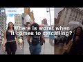 WHERE IS THE WORST CITY FOR CATCALLING???