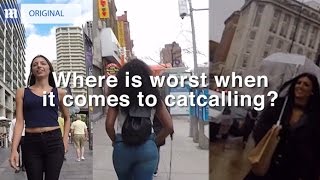 Where is the worst city for catcalling??? -