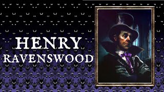 Who is Henry Ravenswood?
