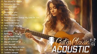 Top Beautiful GUITAR Love Songs Instrumental ❤ The Most Beautiful Music In The World For Your Heart