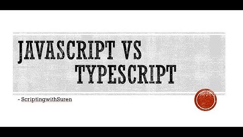 Javascript vs Typescript