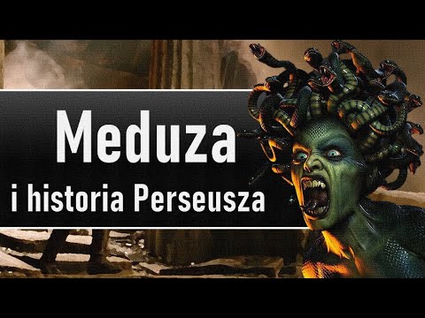 Meduza i historia Perseusza