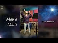 Mayra Martí - Te He Perdido (Homenaje a Henry Stephen y al autor, Remo Cademartori)