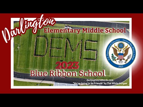 Darlington Elementary Middle School - October 3rd, 2023 - 2023 Blue Ribbon School