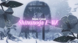 【 COVER 】 Shinunoga E-wa by  Fuji Kaze 【 Mythia Batford 】