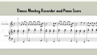 Video thumbnail of "Dance Monkey Recorder and Piano Sheet Music Score Notation"