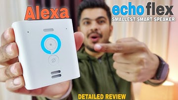 Echo flex Review (HINDI) smallest smart speaker Alexa | DETAILED REVIEW OF ECHO FLEX