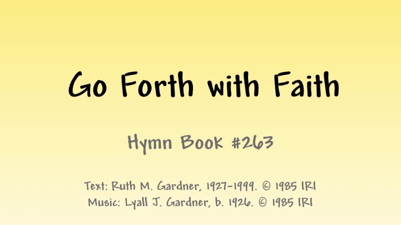 Go Forth With Faith Slideshow With Lyrics YouTube go-forth-with-faith-slideshow-with-lyrics-youtube