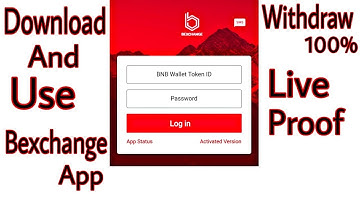 How to Download and Use Bexchange App || 100% Withdrawal Live Proof