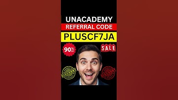 🔥 Unacademy Referral Code 2025 | Get 10% OFF on Subscription | Best Discount Code
