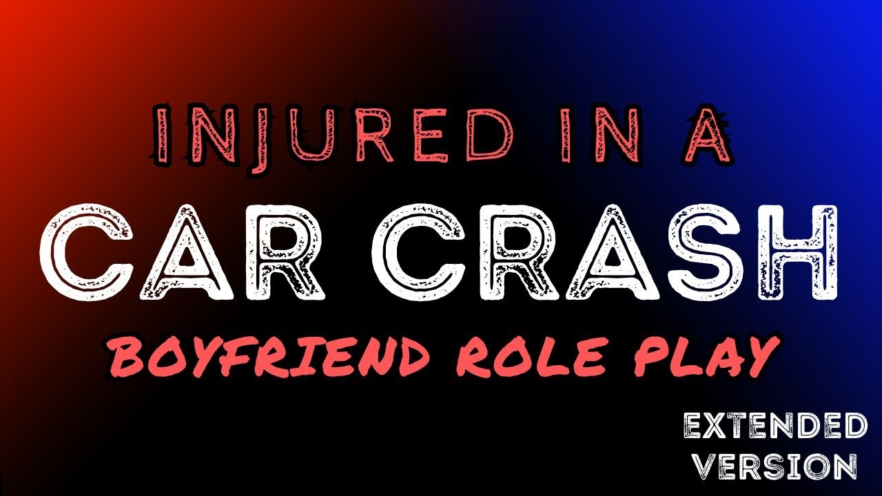 Getting In A Car Crash [EXTENDED VERSION] [REMAKE]