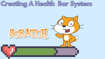 Creating A Health Bar System In Scratch