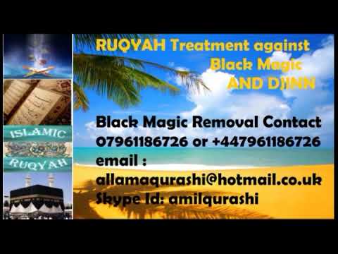 Cure for Black Magic, JinnEvil Spirit Posession, Manzil, Ruqya