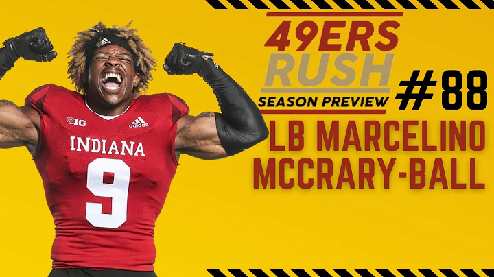 49ers Roster Countdown #88 Marcelino McCrary-Ball